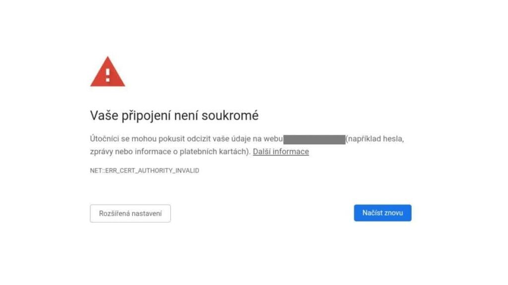 Ukázka hlášky, kterou internetový prohlížeč ukáže uživateli, který navštíví stránku bez SSL certifikátu.